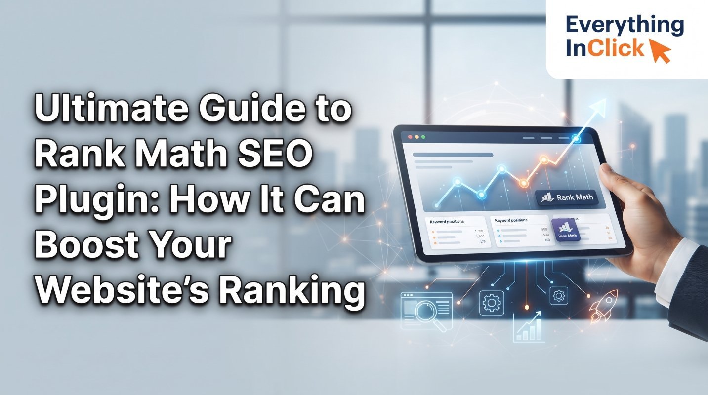Ultimate Guide to Rank Math SEO Plugin: How It Can Boost Your Website’s Ranking