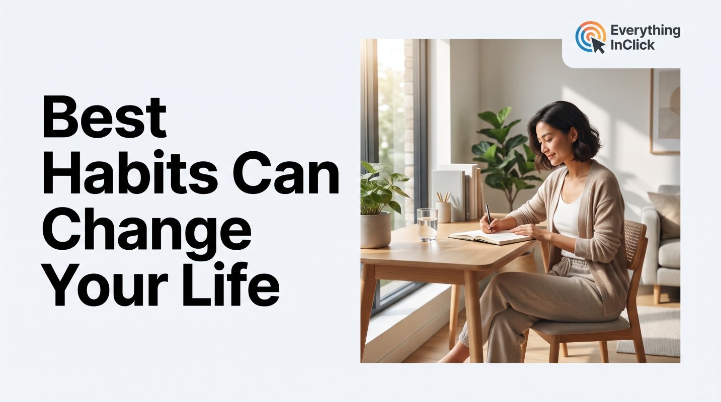 Best Habits Can Change Your Life
