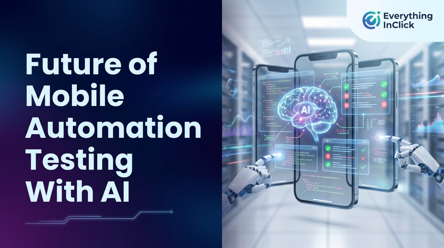 Future of Mobile Automation Testing With AI