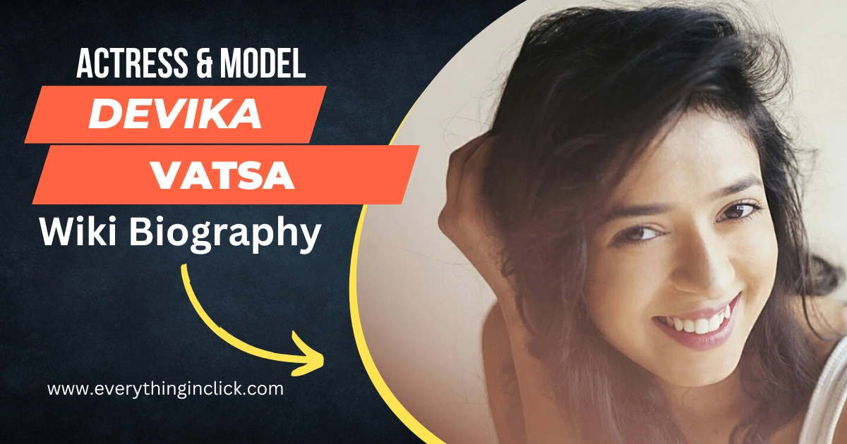 Devika Vatsa Wiki Biography