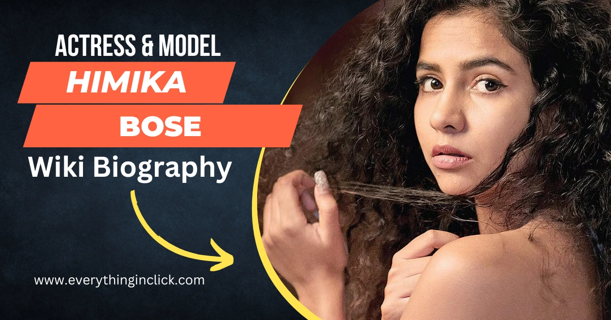 Himika Bose Wiki Biography