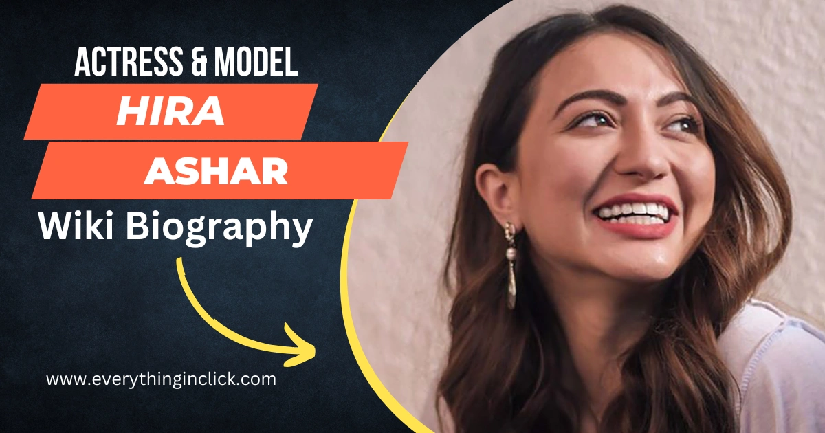 Hira Ashar Wiki Biography