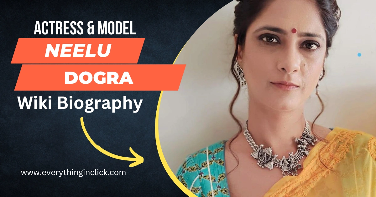 Neelu Dogra Wiki Biography