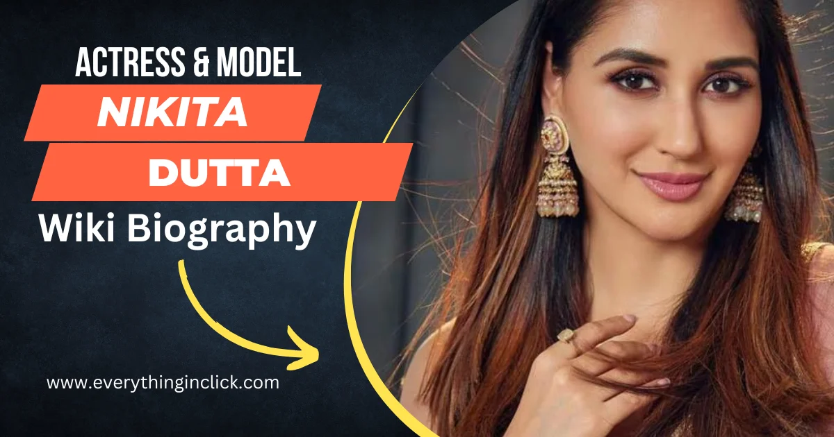 Nikita Dutta Wiki Biography