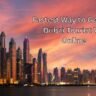 Fastest Way to Get Your Dubai Tourist Visa Online