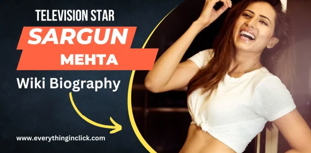 Sargun Mehta Wiki Biography